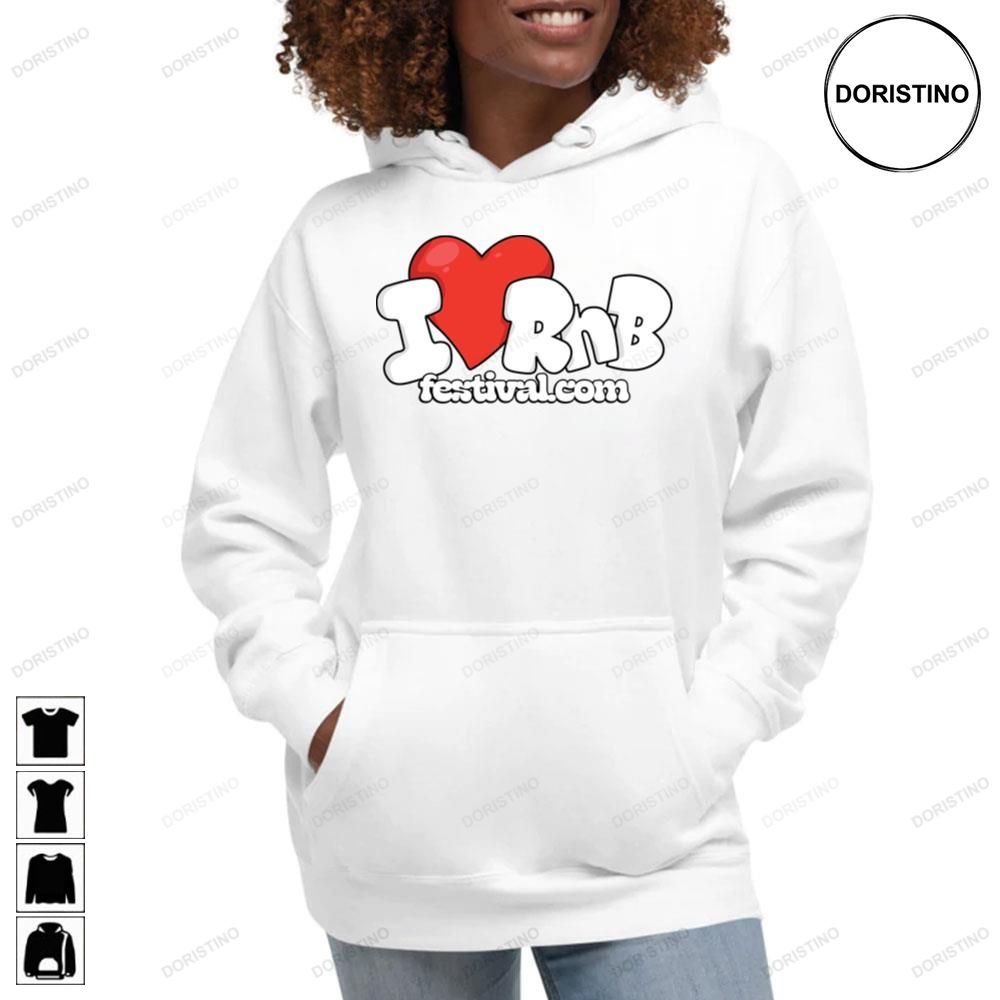 I Love Rnb Festival Logo Awesome Shirts